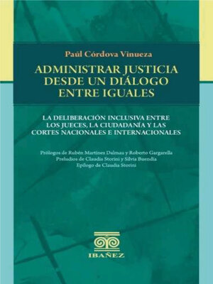 cover image of Administrar justicia desde un dialogo entre iguales